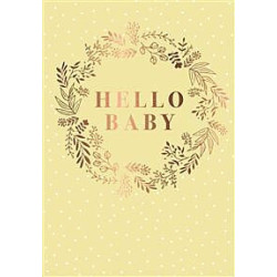 Baby General Hello Baby in Wreath Greeting Card