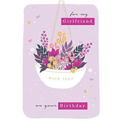 Girlfriend Hanging Basket of Flowers Greeting Card