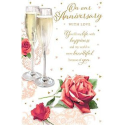 Our Anniv Two Glasses and Rose Greeting Card