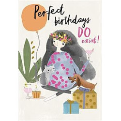 Perfect Birthdays Do Exist Greeting Card Hey Girl