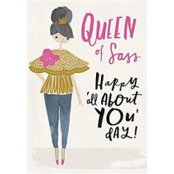 Queen of Sass Greeting Card Hey Girl