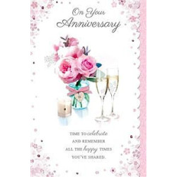 Your Anniversary Flowers and Champagne Greeting Card